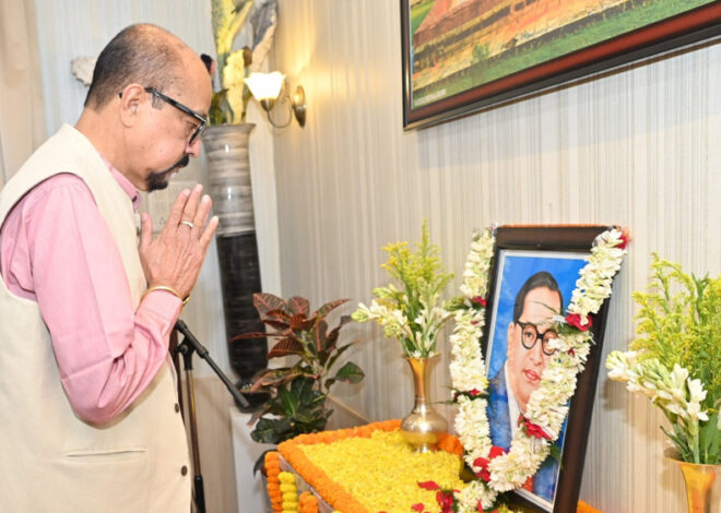राज्यपाल ने भारत रत्न डॉ. भीमराव अंबेडकर को दी श्रद्धांजलि राज्यपाल श्री रमेन डेका