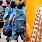 रायपुर : भीषण गर्मी को देखते हुए प्रदेश के स्कूल के समय परिवर्तित