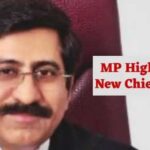 एमपी के New Chief Justice जस्टिस संजीव सचदेवा हो सकते हैं