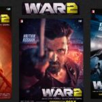 यशराज फिल्म्स की फिल्म वॉर 2 का ग्लोबल आइमैक्स रिलीज़ 14 अगस्त को, 50 दिन की उलटी गिनती नए पोस्टरों के साथ शुरू
