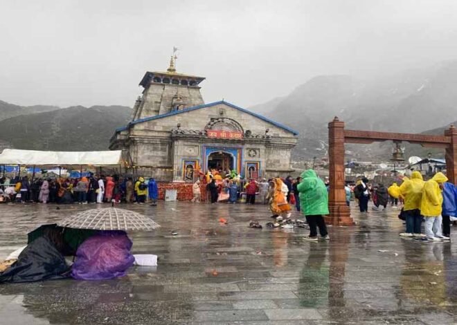 भारी बारिश से चलते केदारनाथ यात्रा फिर रोकी, सोनप्रयाग और गौरीकुंड  यात्रियों का  डेरा