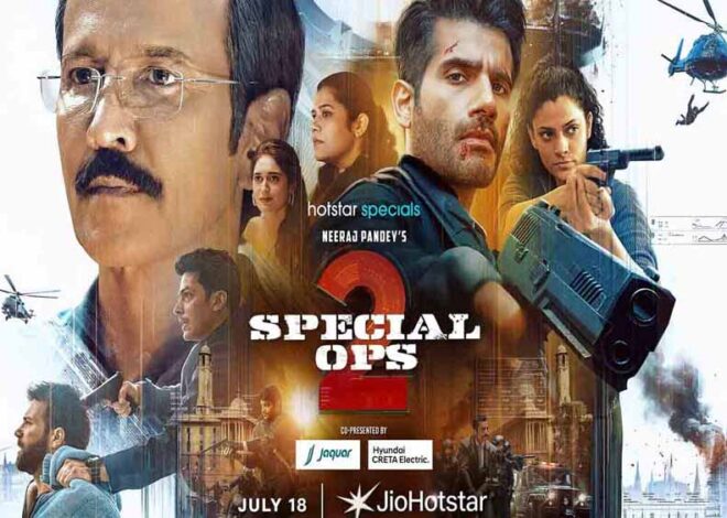 ‘स्पेशल ऑप्स 2’ 18 जुलाई से, सिर्फ जियो हॉटस्टार पर होगी स्ट्रीम