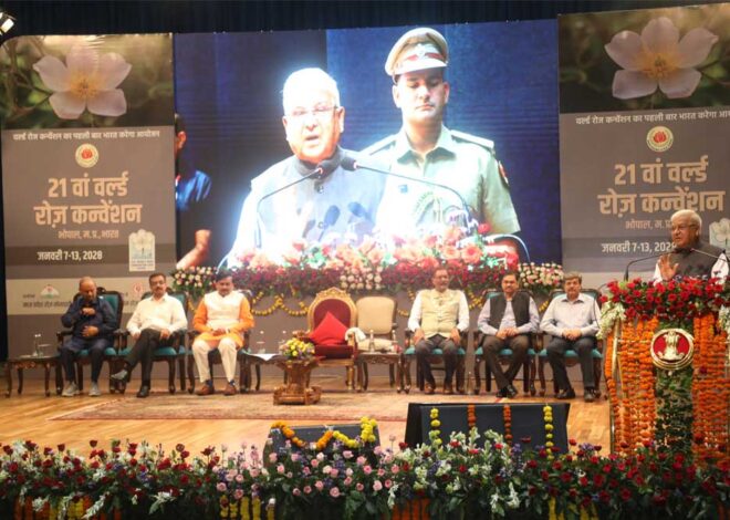वर्ल्ड रोज कन्वेंशन 2028 वैश्विक संवाद और आतिथ्य का अभूतपूर्व अवसर : राज्यपाल